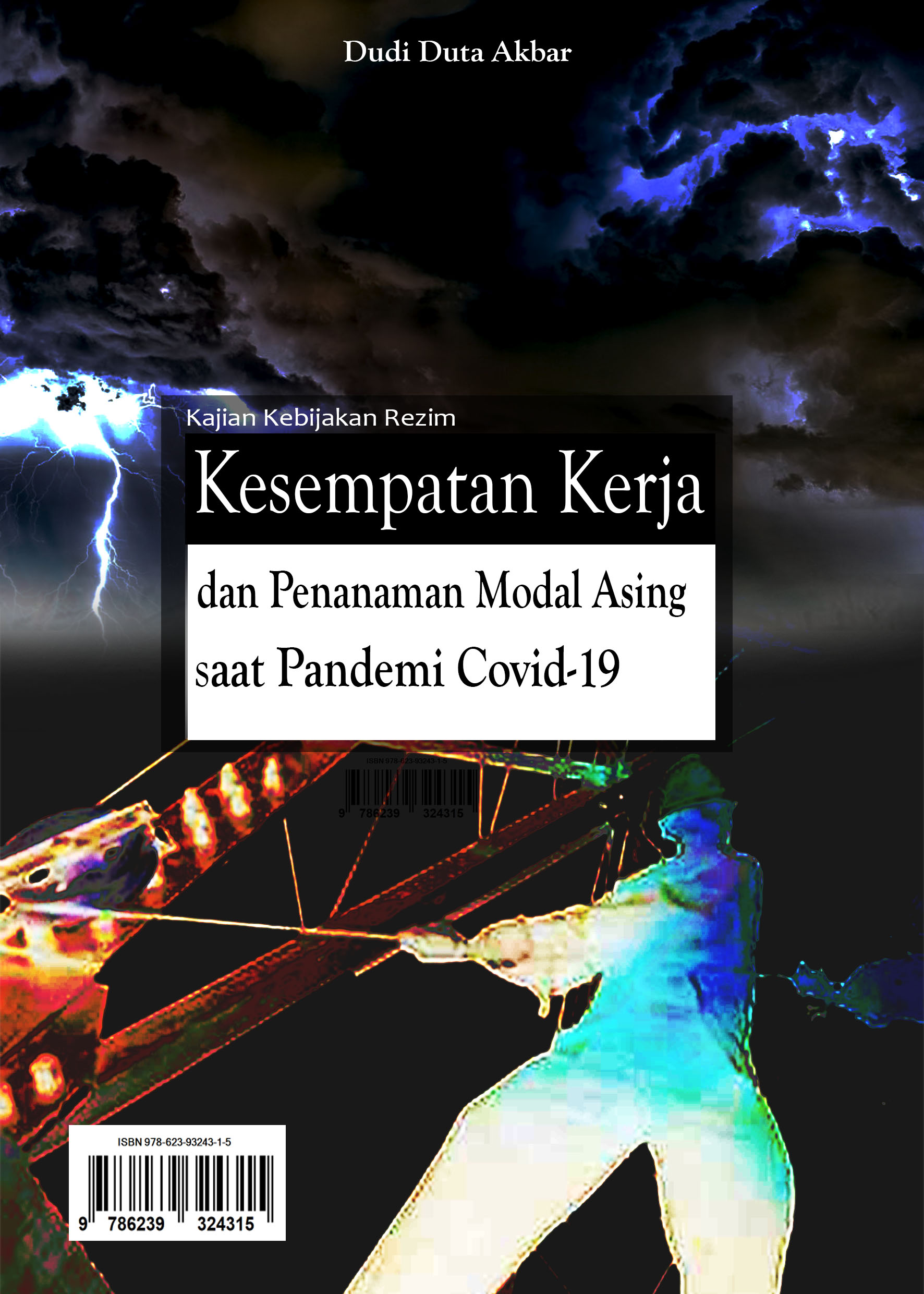Kesempatan Kerja dan Penanaman Modal Asing saat Pandemi Covid-19